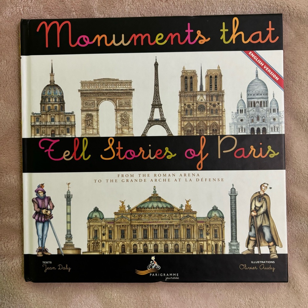 Monuments that Tell Stories of Paris - Book
